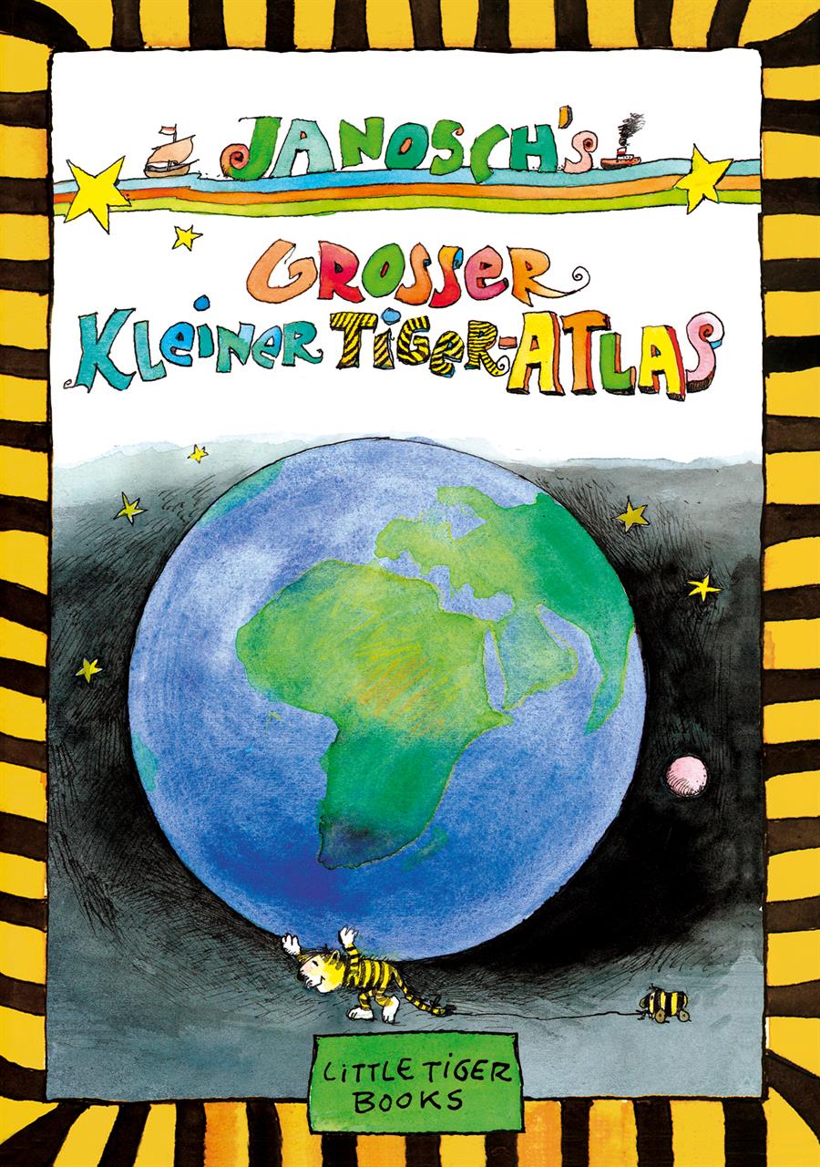 Janoschs Großer Kleiner Tiger-Atlas (978-3-931081492) Janoschs Großer Kleiner Tiger-Atlas (978-3-931081492)