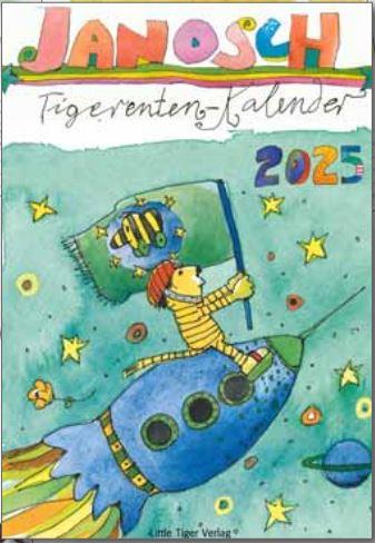 Janosch Tigerentenkalender 2025 Janosch Tigerentenkalender 2025