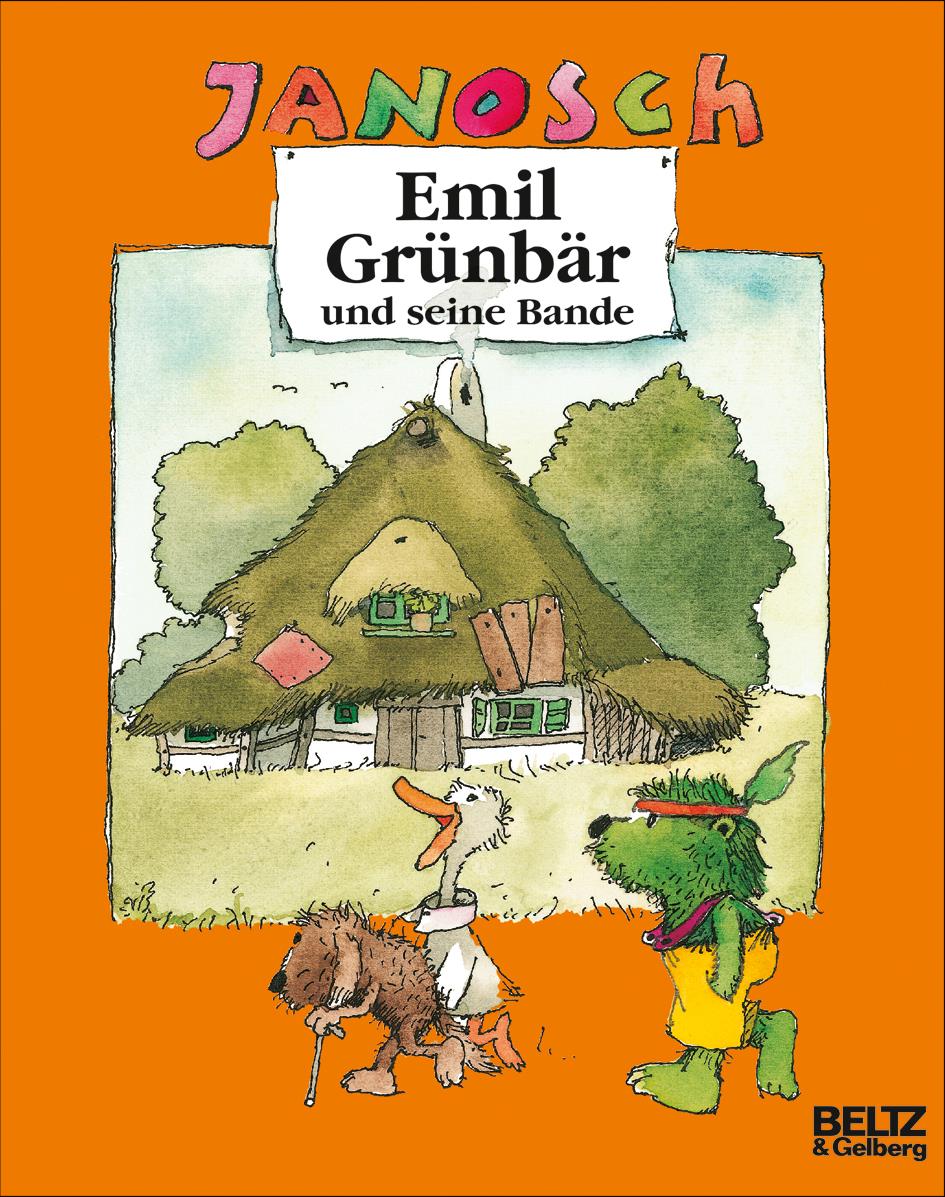 Janosch: Emil Grünbär und seine Bande (978-3-407-76220-7) Janosch: Emil Grünbär und seine Bande (978-3-407-76220-7)