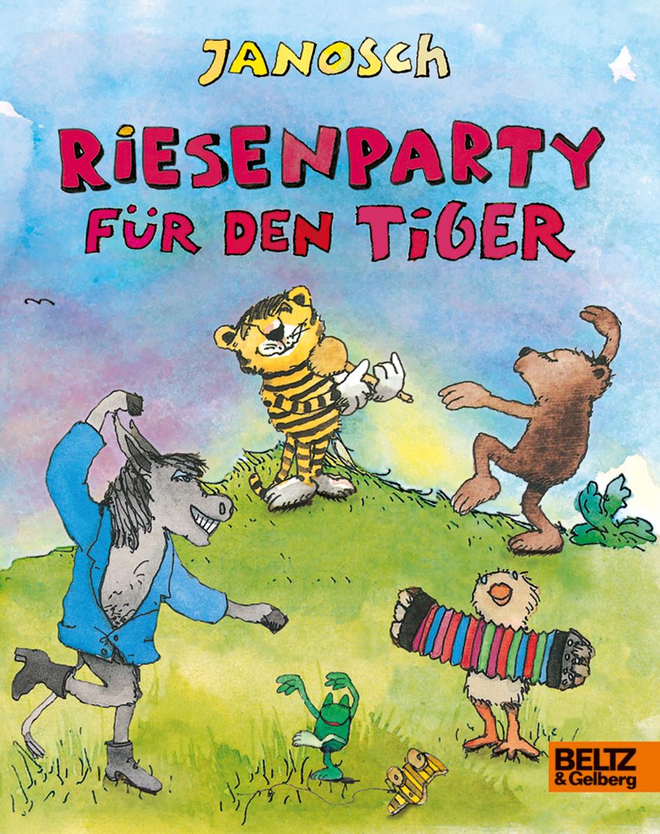 Janosch: Riesenparty für den Tiger (978-3-407-75836-1) Janosch: Riesenparty für den Tiger (978-3-407-75836-1)