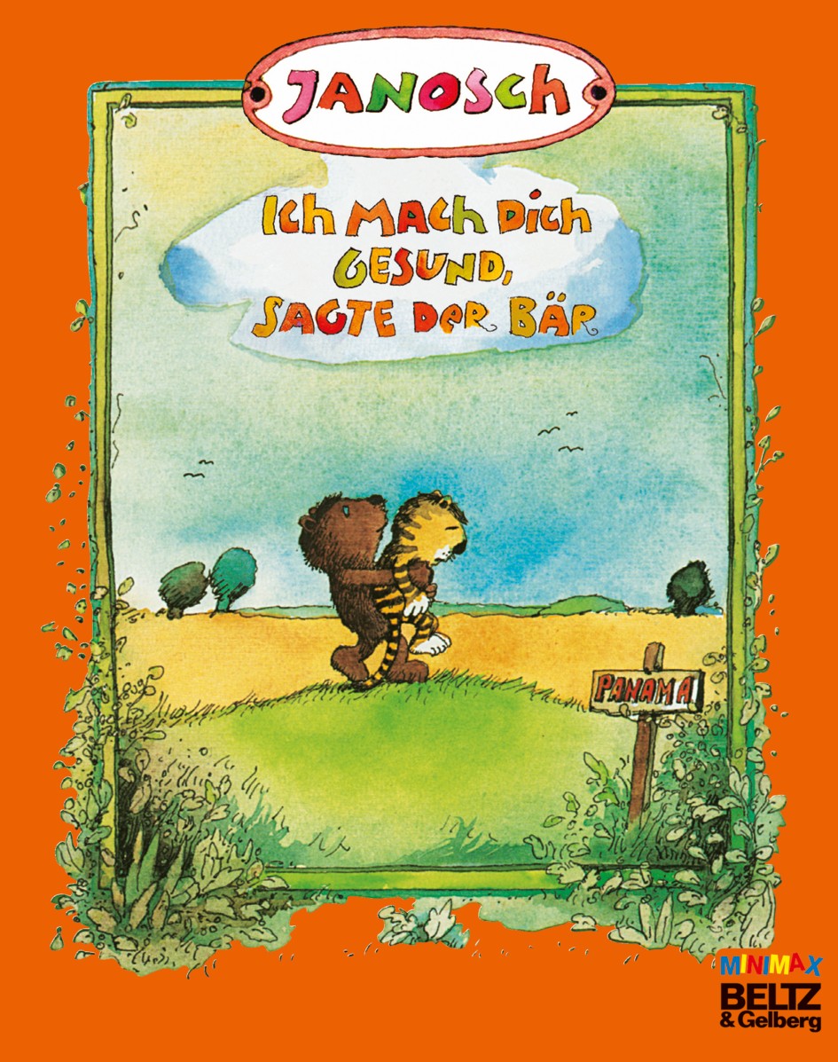 Janosch: Ich mach dich gesund, sagte der Bär (9783407760388)