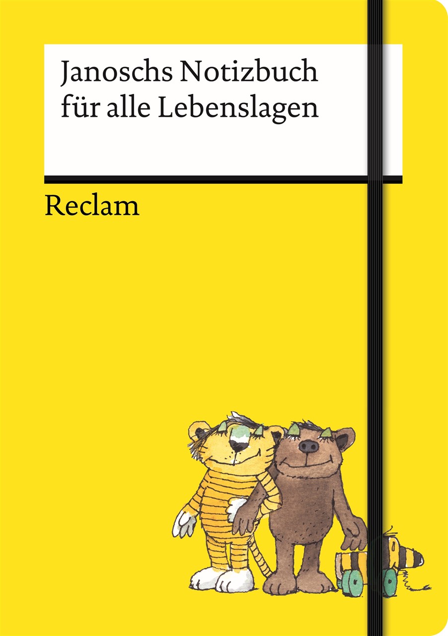 Janoschs Notizbuch für alle Lebenslagen ISBN: 978-3-15-095021-0